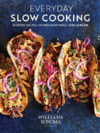 Laidlaw K.  Everyday Slow Cooking. Modern Recipes for Delicious Meals